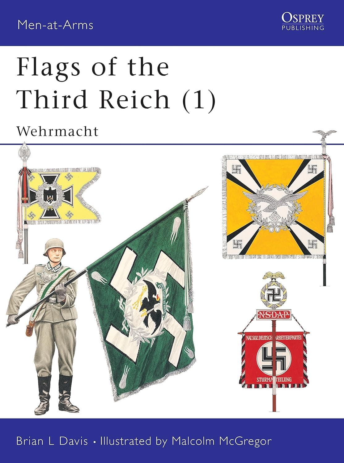 Flags of the Third Reich Wehrmacht History Book