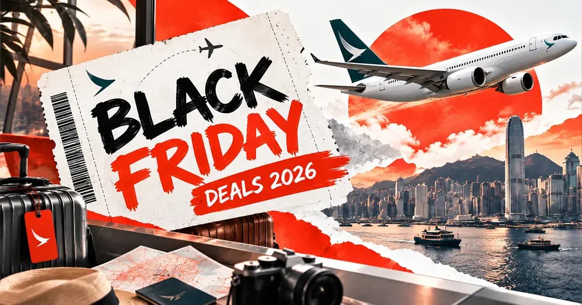 Cathay Pacific Black Friday 2026: What We Know and How to Get the Best Deal