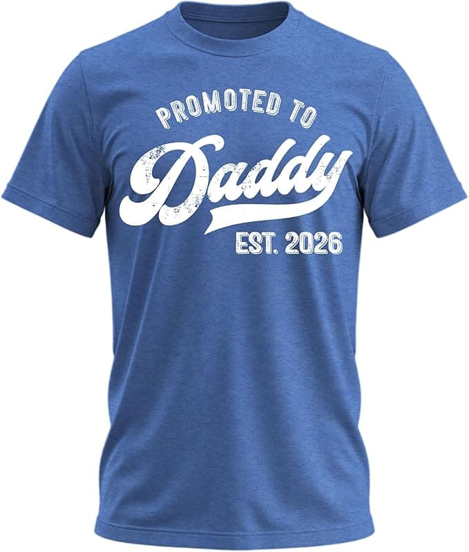 Promoted to Daddy 2026 Daddy Tee Funny Dad To Be Shirt